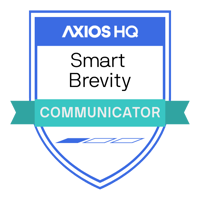 Axios HQ Smart Brevity Communicator